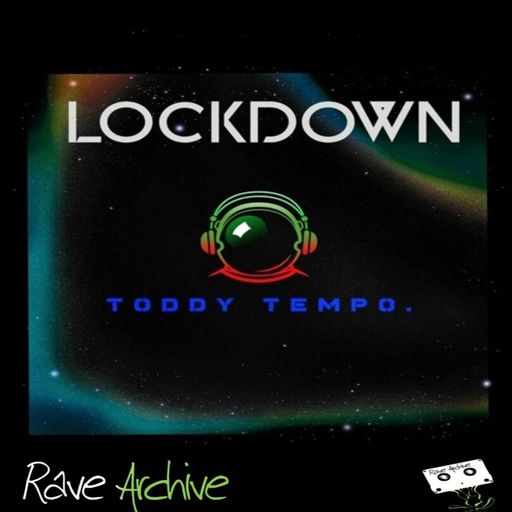 Toddy Tempo - Lockdown