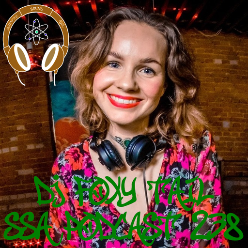 Scientific Sound Radio Podcast 238, DJ Foxy Tails second show.