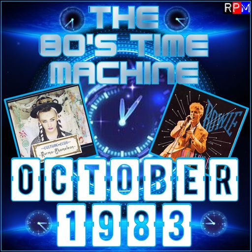 THE 80'S TIME MACHINE - OCTOBER 1983