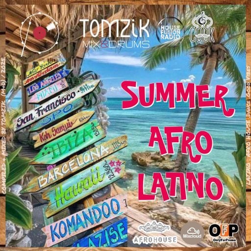 TOMZIK (M&D) // SUMMER AFRO LATINO  (BPM 123/125) / 2025.