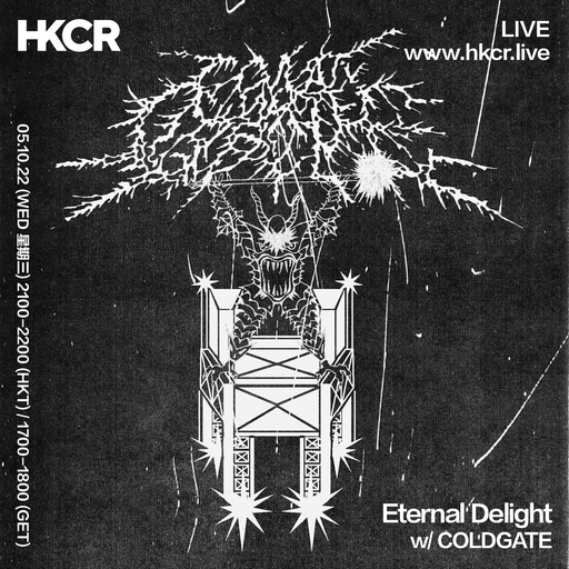 Eternal Delight w/ COLDGATE - 05/10/2022