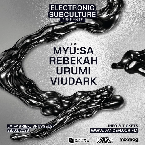 Rebekah at "Electronic Subculture" @ La Fabriek (Brussels-Belgium) - 28 February 2026