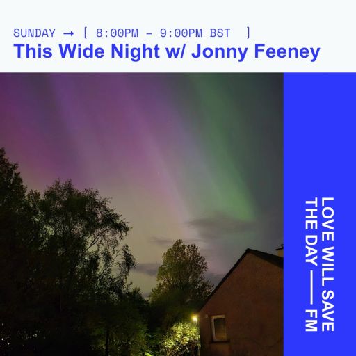 2025-01-26 This Wide Night | LWSTD-FM