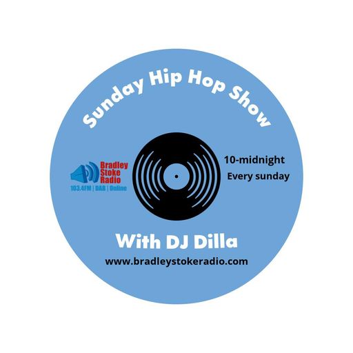 Sunday Hip Hop Show with DJ Dilla 19th March 2023