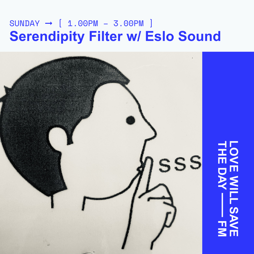 2024-08-25 Serendipity Filter | LWSTD-FM