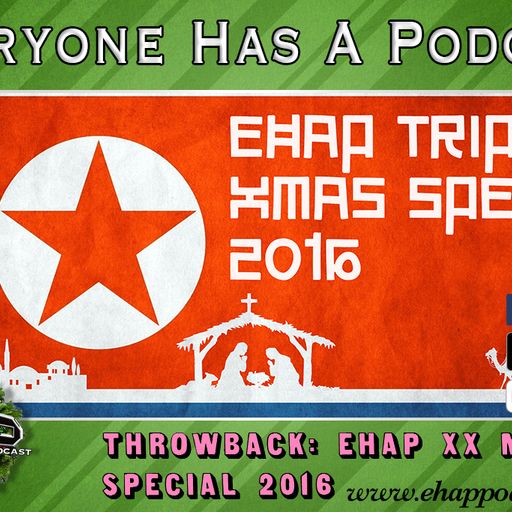 [Throwback] EHAP XX MAS Special 2016