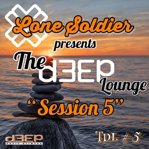 Lone Soldier - The D3EP Lounge (14/06/22)