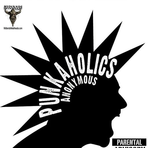 Punkaholics Anonymous Session Twenty Six