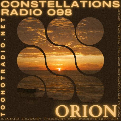 Constellations Radio 098