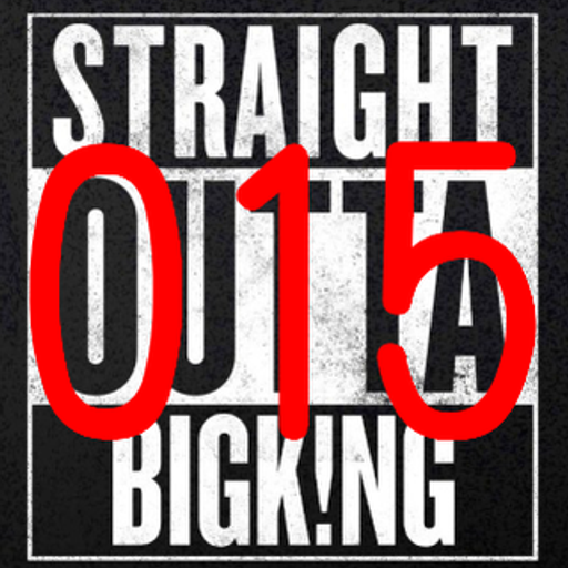 STRAIGHT OUTTA BIGK!NG vol.015