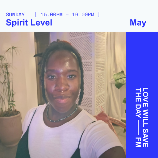 2026-05-10 Spirit Level | LWSTD-FM