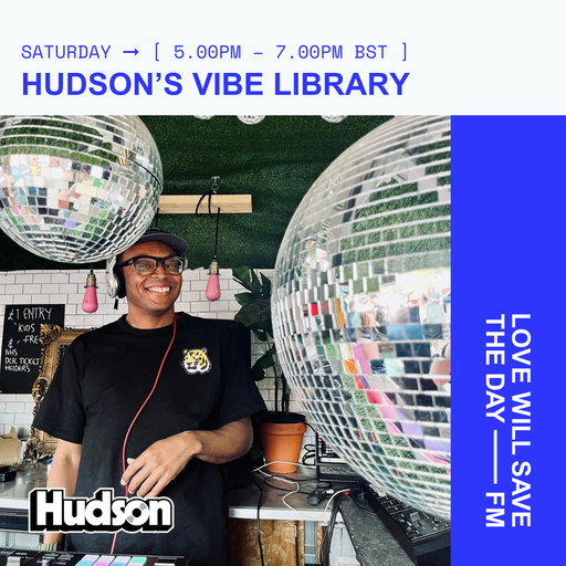 2025-09-06 Hudson's Vibe Library | LWSTD-FM