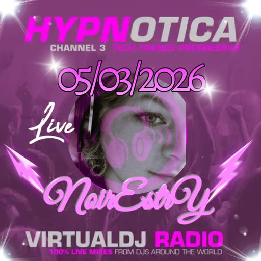 VIRTUALDJ RADIO HYPNOTICA THURSDAY CHILL NOIRESTRY 05/03/2026