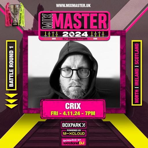 Crix - Battle round 1 - Judges score: 19.5 - North England / Scotland / Ireland