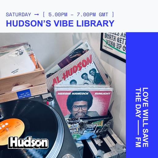 2026-03-07 Hudson's Vibe Library | LWSTD-FM
