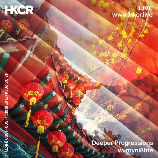 Deeper Progressions w/ myni8hte - 13/02/2024