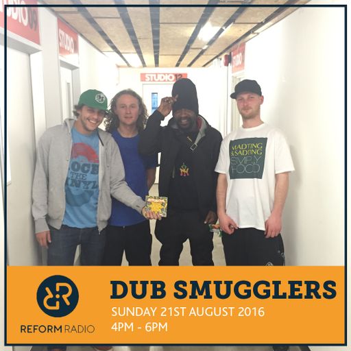 Dub Smugglers 21st August 2016