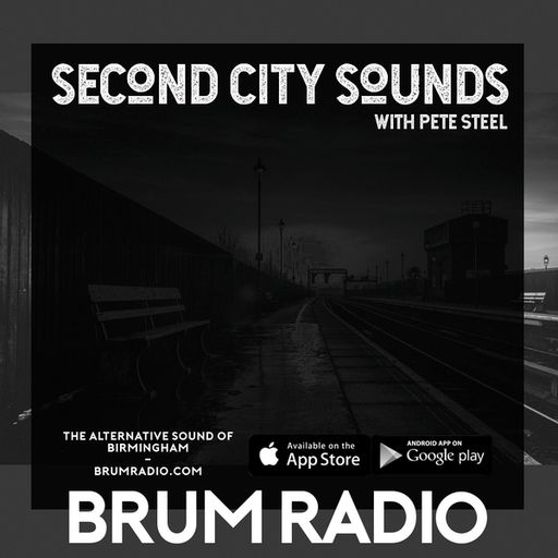 Second City Sounds with Pete Steel (17/07/2018)