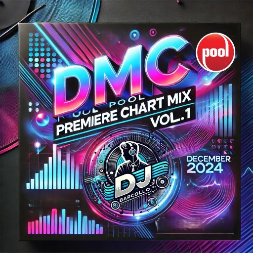 DMC POOL Premiere Chart Mix Vol.1 December 2024