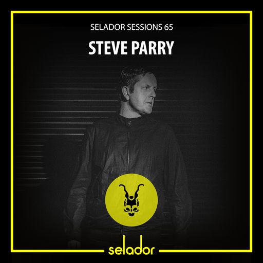 Selador Sessions 65 | Steve Parry