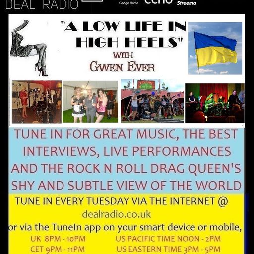 A LOW LIFE IN HIGH HEELS WITH GWEN EVER RADIO SHOW 28TH FEBRUARY 2023 EDITION