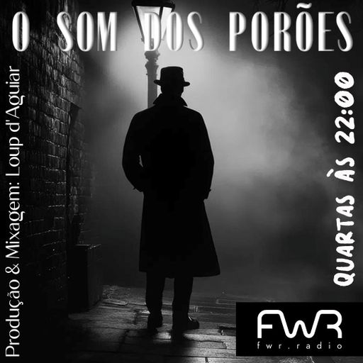 O Som dos Porões 119 - 25.9.2024