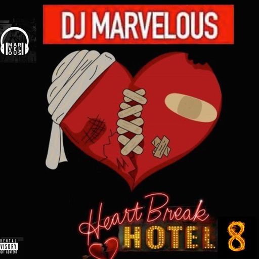 HEARTBREAK HOTEL VOL.8 (MIXTAPE)