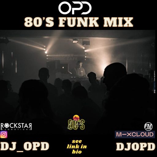 OPD 80's Funk Mix
