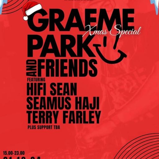 This Is Graeme Park: Steelyard Kelham Sheffield 21DEC24 Live DJ Set (Part Two)