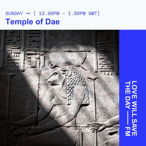 2024-08-25 Temple of Dae | LWSTD-FM