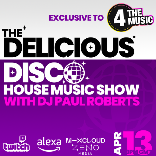 Paul Roberts - 4TM Exclusive - Delicious Disco House Music Show - Apr 13th 2022