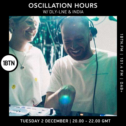 Oscillation Hours w/ DLY-LNE & India - 02.12.25