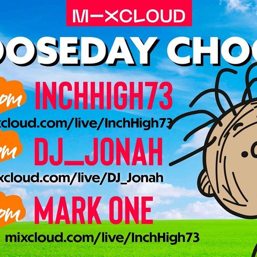 Chooseday Choons (61) - CHOOSEDAY CHOONS Jazz Funk and Boogie