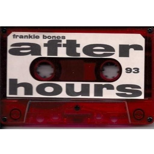 Frankie Bones - After Hours 93 ::: Underground Fusion (1993)
