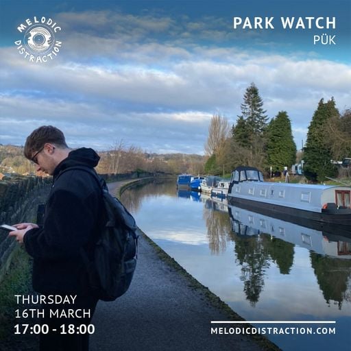 Park Watch with Pük (March '23)