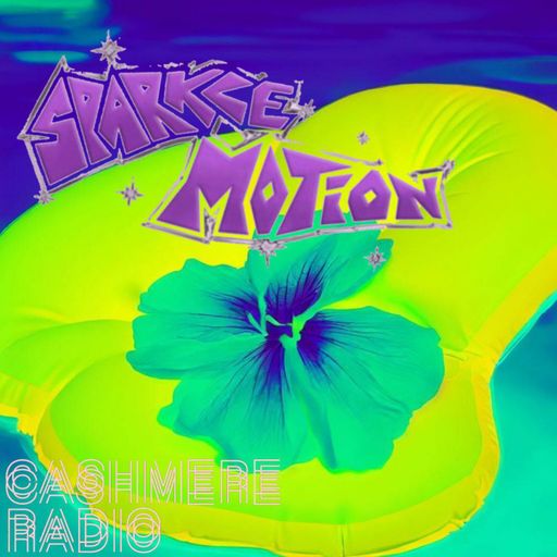 Sparkle Motion with sleeptwitch & DJ Chichi 25.06.2024