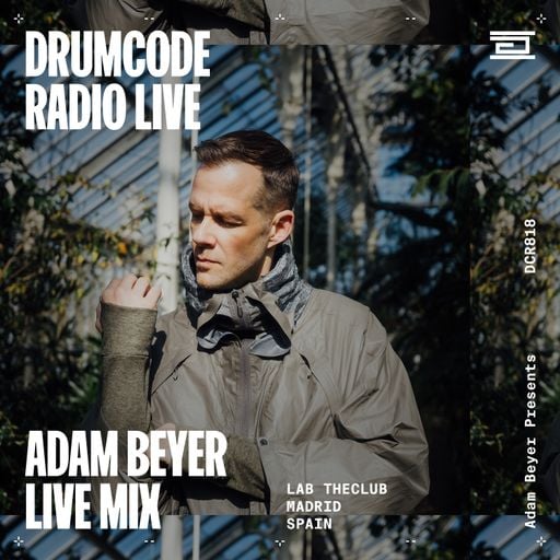 DCR818 - Drumcode Radio Live - Adam Beyer live from Lab, Madrid