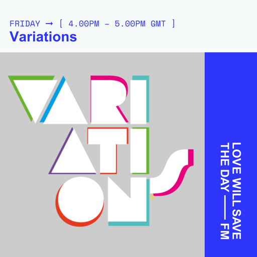 2024-02-23 Variations | LWSTD-FM