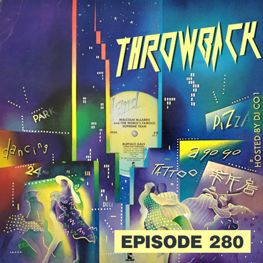 Throwback Radio #280 - Ricky Rick (Electro Mix)