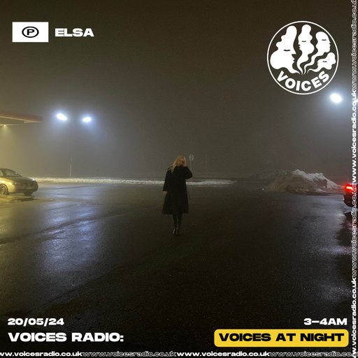 ELSA 19/05/24 - [Voices Radio]