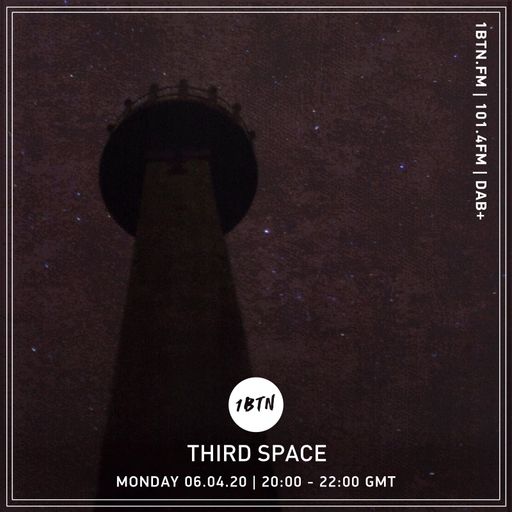 Third Space - 06.04.2020