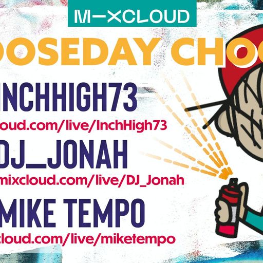 Chooseday Choons (69) - Chooseday Choons! You Choose the Choons! ASHERDMC this week!