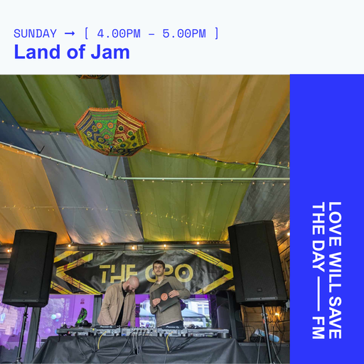 2025-03-02 - Land of Jam | LWSTD-FM