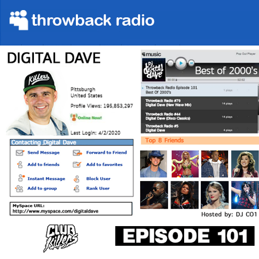 Throwback Radio #101 - Digital Dave (2000's Throwback Mix)