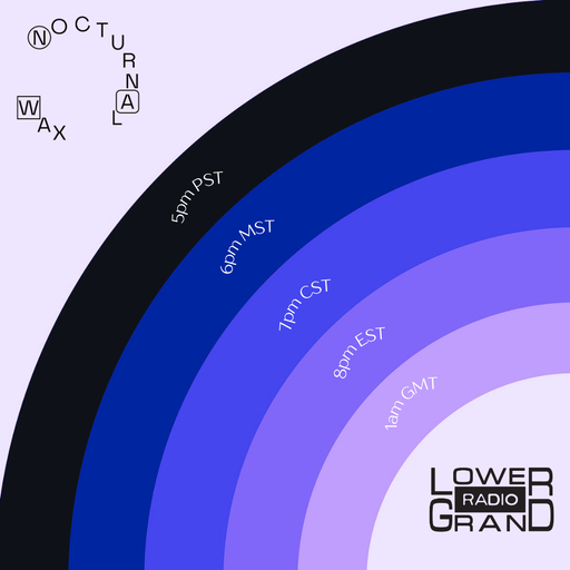 Nocturnal Wax (11.12.2024)