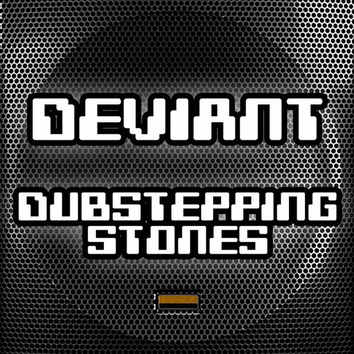 Dubstepping stones