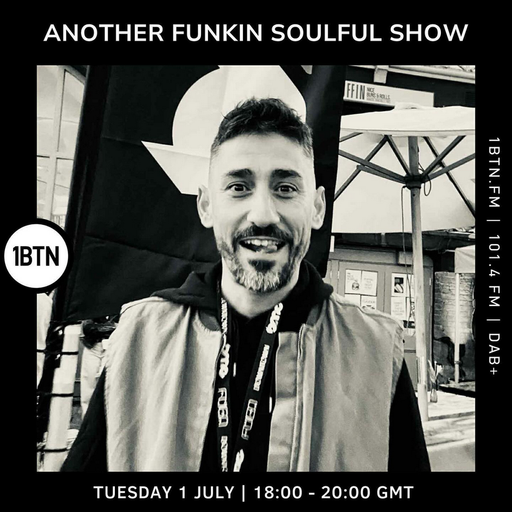 Another Funkin Soulful Show - 01.07.25