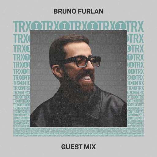 Toolroom Trax | Bruno Furlan (DJ Mix)