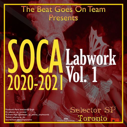 Selector SP - Soca Labwork 1 (Mix 2020 Ft Skinny Fabulous, Konshens, Kes, Machel Montano, Afro B)