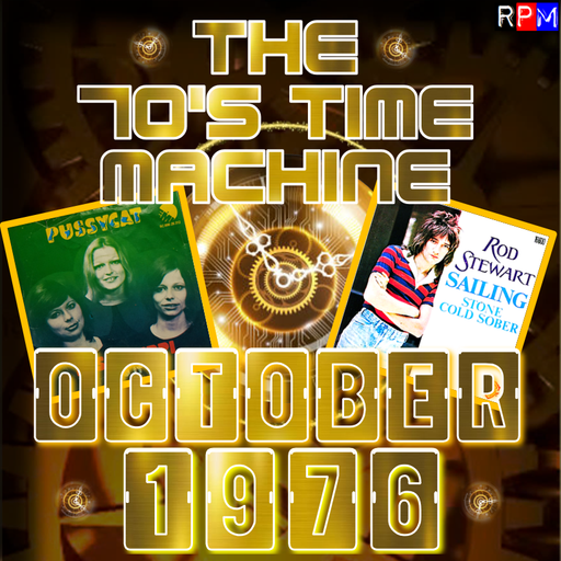 THE 70'S TIME MACHINE : OCTOBER 1976